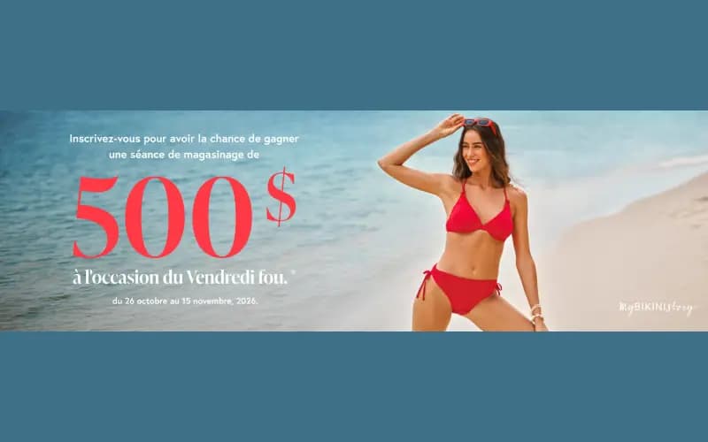 Gagnez une séance de magasinage de 500$ chez Bikini Village