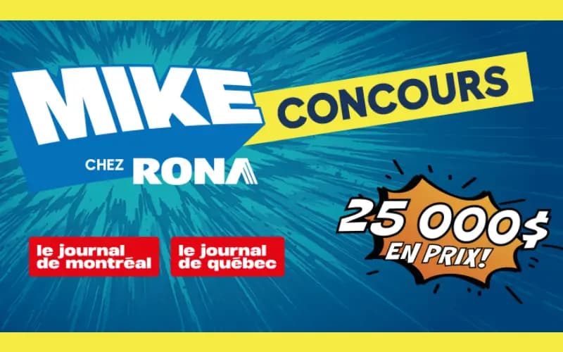 Participez au Concours « Mike chez Rona » pour gagner une carte-cadeau de 5000 $