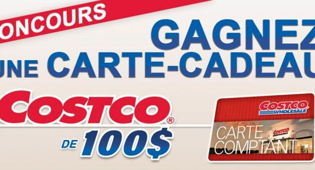 Une carte cadeau COSTCO de 100 DOLLARS À Remporter