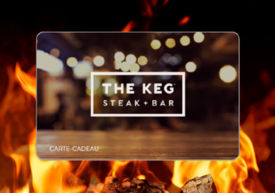 Une carte cadeau The Keg Steakhouse & Bar ‘100$’  à remporter