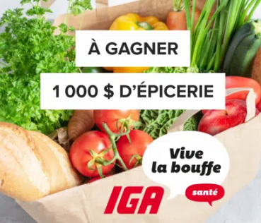 Tentez de gagner une carte cadeau épicerie IGA de 1000$