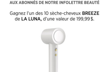 Concours : Tentez de remporter l’un des 10 sèche-cheveux BREEZE de La Luna d’une valeur de 199,99$ !