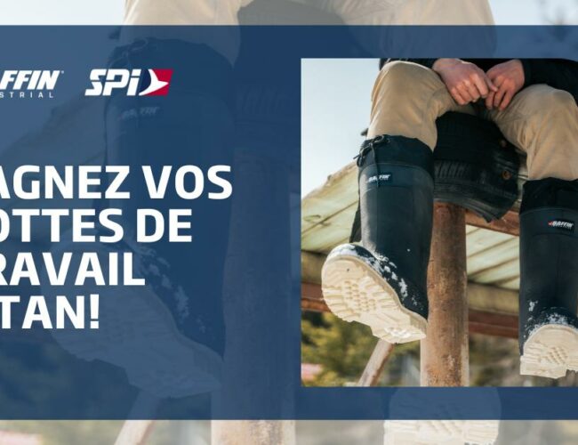Concours Exclusif : Remportez une paire de bottes de travail Titan de Baffin d&rsquo;une valeur de 239 $ !