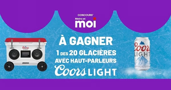 Gagnez une des 20 Glacières Coors Light avec Metro Mon Épicier!