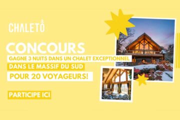 Concours : Gagnez un séjour pour 20 personnes au Chalet Jungle