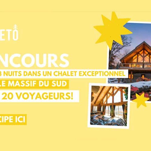 Concours : Gagnez un séjour pour 20 personnes au Chalet Jungle